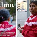 Cortometraje documental "Ñahñu: El viaje de grupos otomíes a la Ciudad de México".