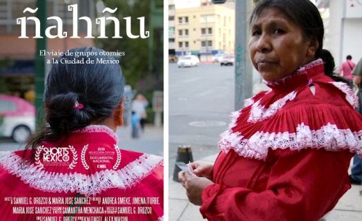 Cortometraje documental "Ñahñu: El viaje de grupos otomíes a la Ciudad de México".