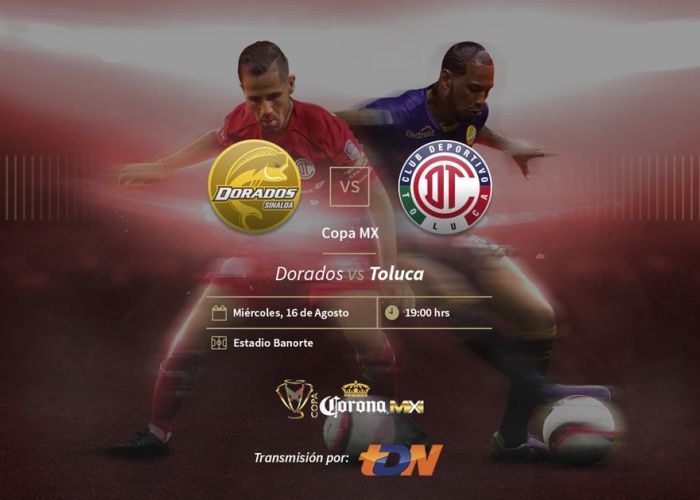 Dorados y Toluca miden fuerzas en la Jornada 4 de la Copa Mx
