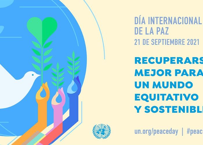 El poster de parte de la ONU para anunciar el día internacional de la Paz. (Foto: ONU)